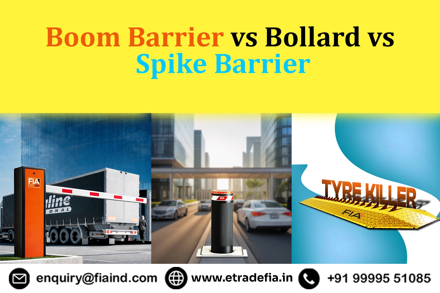 Boom Barrier vs. Bollards vs. Spike Barriers – Which is Right for You?