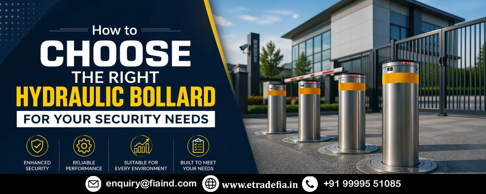 How to Choose the Right Hydraulic Bollard for Your Security Needs