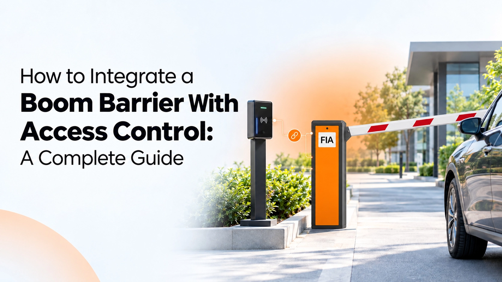 Boom barrier integrated with access control system at a secure vehicle entrance